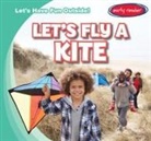 Kristen Rajczak Nelson, Kristen Rajczak Nelson - Let's Fly a Kite
