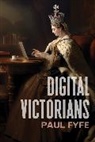 Paul Fyfe - Digital Victorians