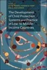 Louise Brown, Louise (Deptartment of Social and Policy Sciences Brown, Thomas El-Hoss, Thomas (The University of Exeter El-Hoss, Alinka Gearon, Alinka (University of Bath) Gearon - The Development of Child Protection Systems and Practice in Low- To Middle-Income Countries