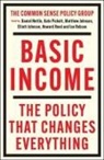 Elliott Johnson, Matthew Johnson, Daniel Nettle, Kate Pickett, Howard Reed, Ian Robson - Basic Income