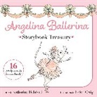 Katharine Holabird, Holabird Katharine, Helen Craig, Craig Helen, Kingdaddy - Angelina Ballerina Storybook Treasury