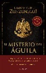 Juan Miguel Zunzunegui - El Misterio del Águila / The Eagle's Mystery