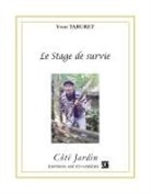 Yvon Taburet - Le stage de survie