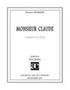 Vincent Durand - Monsieur Claude
