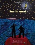 Alain Gras - Sur le quai