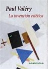 Paul Valéry - La invención estética
