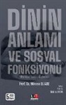 Mircea Eliade - D¿N'¿N ANLAMI VE SOSYAL FONKS¿YONU