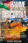 Guerre Moderne - Tra le fiamme della discordia