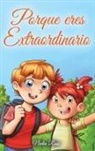 Nadia Ross, Special Art Stories - Porque eres Extraordinario