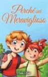 Nadia Ross, Special Art Stories - Perché sei Meraviglioso