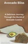 Jose Maria - Avocado Bliss