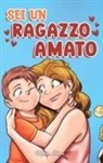 Nadia Ross, Special Art Stories - Sei un Ragazzo Amato