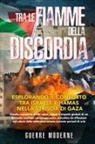 Guerre Moderne - Tra le fiamme della discordia