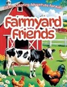 Scott E Bowser - Barn Yard Friends Coloring Book