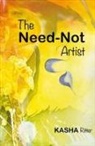 Kasha Ritter - The Need-Not Artist