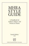 Simon F. Davies, Graham Nelson, Chloe Paver, The Modern Humanities Research Associati - MHRA Style Guide