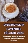 Dora Helgadóttir - UNDIRKYNDIR LAVENDEL FÉLAGIÐ 2024