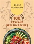 Susan Rush - Easy and Healthy Recipes Cookbook