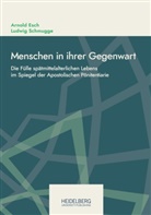 Arnold Esch, Ludwig Schmugge - Menschen in ihrer Gegenwart