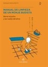 Keisuke Matsumoto - Manual de limpieza de un monje budista