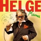 Helge Schneider - Mama; ., 1 Audio-CD (Livre audio)