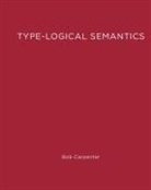 Bob Carpenter, Carpenter Bob - Type-Logical Semantics