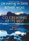 Wayne Dyer, Esther Hicks - Co-Creating At its Best