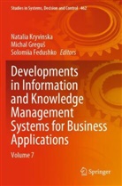 Solomiia Fedushko, Michal Gregu¿, Michal Gregus, Natalia Kryvinska - Developments in Information and Knowledge Management Systems for Business Applications