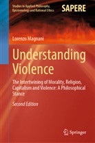 Lorenzo Magnani - Understanding Violence