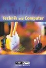 Norbert Breier, Norbert u Breier, Carola Dörfel, Carola Dörfel, Steffen Friedrich, Kerstin Schacht... - Duden Technik und Computer - Sekundarstufe I - 5./6. Schuljahr
