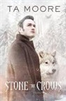 Ta Moore - Stone the Crows