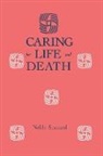 Nelda Samarel, Samarel Nelda - Caring For Life And Death