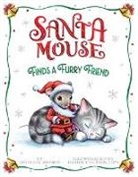 Michael Brown, Michael Brown, Robert McPhillips, Robert McPhillips - Santa Mouse Finds a Furry Friend