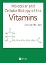 George F.M. Ball - Molecular and Cellular Biology of the Vitamins