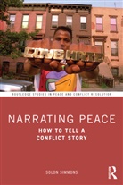 Solon Simmons, Simmons Solon - Narrating Peace