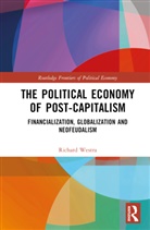 Richard Westra, Westra Richard - Political Economy of Post-Capitalism