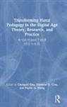 Chengzhi Coss Chu, Chengzhi Chu, Chu Chengzhi, Matthew D. Coss, Matthew D. Coss, Phyllis N. Zhang... - Transforming Hanzi Pedagogy in the Digital Age ?????????