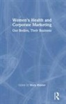 Mary Hunter, Mary Hunter, Hunter Mary - Women''s Health and Corporate Marketing