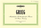 Edvard Grieg - Musikalische Kostbarkeiten für Klavier / A Piano Treasury Für Klavier
