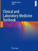 Marcello Ciaccio - Clinical and Laboratory Medicine Textbook