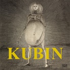 Elisabeth Dutz, Brigitte Holzinger, Alfred Kubin, Natalie Lettner, Elisabeth Dutz - Alfred Kubin