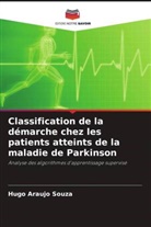 Hugo Araujo Souza - Classification de la démarche chez les patients atteints de la maladie de Parkinson