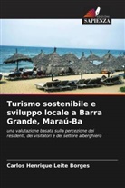 Carlos Henrique Leite Borges - Turismo sostenibile e sviluppo locale a Barra Grande, Maraú-Ba