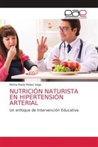 Mirtha María Peláez Vega - NUTRICIÓN NATURISTA EN HIPERTENSIÓN ARTERIAL