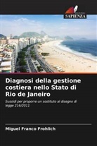 Miguel Franco Frohlich - Diagnosi della gestione costiera nello Stato di Rio de Janeiro