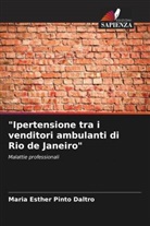 Maria Esther Pinto Daltro - "Ipertensione tra i venditori ambulanti di Rio de Janeiro"