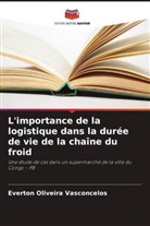Everton Oliveira Vasconcelos - L'importance de la logistique dans la durée de vie de la chaîne du froid