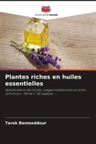 Tarek Benmeddour - Plantes riches en huiles essentielles
