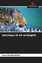 Jean-Claude Génot - Journeys of an ecologist