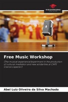 Abel Luiz Oliveira da Silva Machado - Free Music Workshop